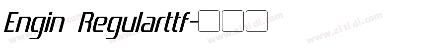 Engin Regularttf字体转换